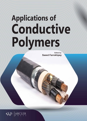 Applications of Conductive Polymers By Saeed Farrokhpay (Editor) Cover Image