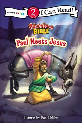 Paul Meets Jesus: Level 2 (I Can Read! / Adventure Bible) By David Miles (Illustrator), Zondervan Cover Image