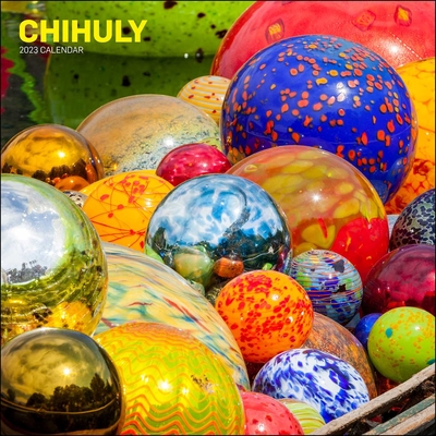 Chihuly 2023 Wall Calendar By Chihuly Workshop Cover Image
