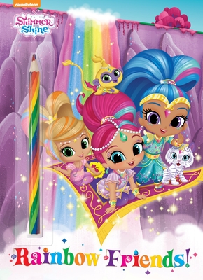 Rainbow Friends! (Shimmer and Shine) By Golden Books, Dave Aikins (Illustrator) Cover Image