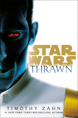 Thrawn (Star Wars) (Star Wars: Thrawn #1) By Timothy Zahn Cover Image