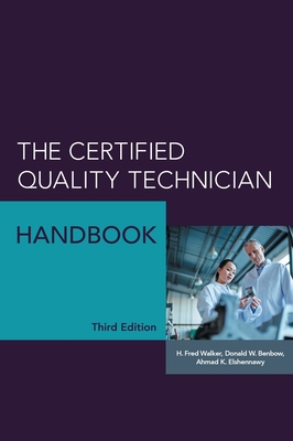 The Certified Quality Technician Handbook Cover Image