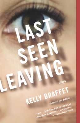 Last Seen Leaving By Kelly Braffet Cover Image