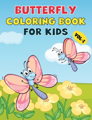 Butterfly Coloring Book For Kids: Best Butterfly Children Activity Book for Kids, Boys & Girls. Cute & Fun Facts about Butterfly By Zona Randall Cover Image