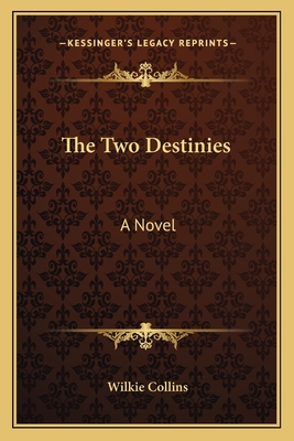 The Two Destinies