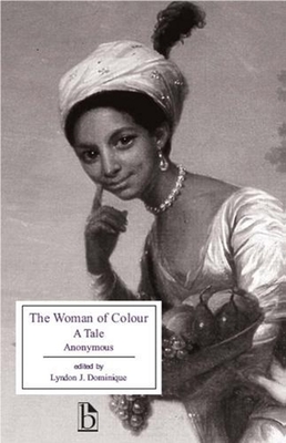 The Woman of Colour (Broadview Editions)
