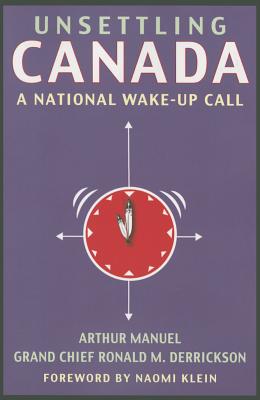 Unsettling Canada: A National Wake-Up Call Cover Image