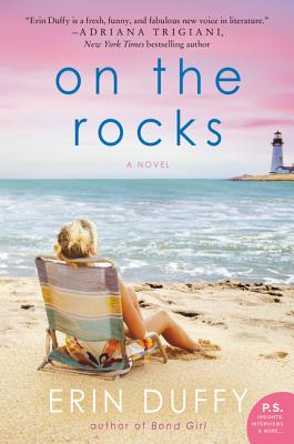 On the Rocks: A Novel By Erin Duffy Cover Image