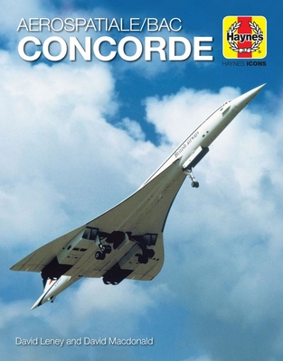 Aerospatiale/BAC Concorde (Haynes Icons) Cover Image