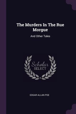 The Murders in the Rue Morgue