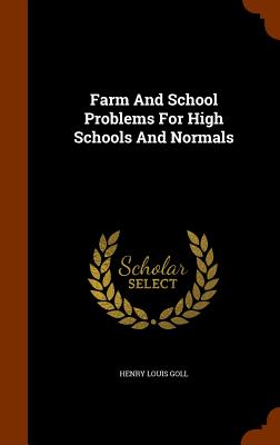 Farm and School Problems for High Schools and Normals Cover Image