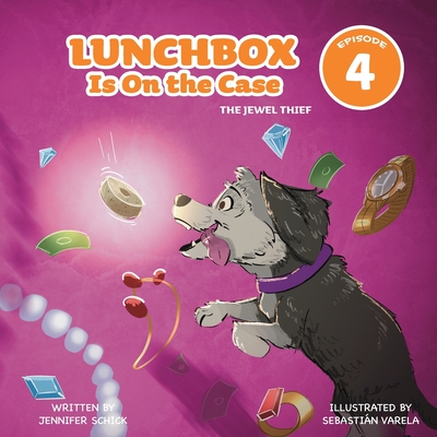Lunchbox Is On the Case Episode 4: The Jewel Thief Cover Image
