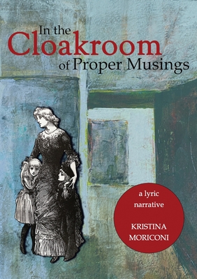 Cover for In the Cloakroom of Proper Musings
