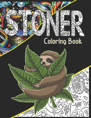 Stoner Coloring Book for Adults: Cannabis Coloring Books for
