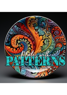 Plates with Patterns Coloring Book for Adults: Patterns Coloring Book for Adults Zentangle skandinavian patterns Coloring Book for adults - Mandala Pa Cover Image