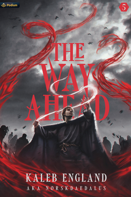 The Way Ahead 5: A Litrpg Adventure Cover Image
