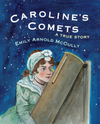 Caroline's Comets: A True Story Cover Image
