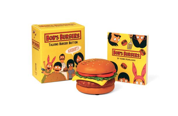 Bob's Burgers Talking Burger Button (RP Minis) By Robb Pearlman Cover Image