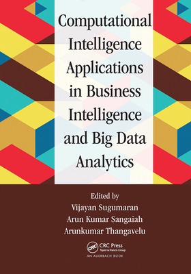 Computational Intelligence Applications in Business Intelligence and ...