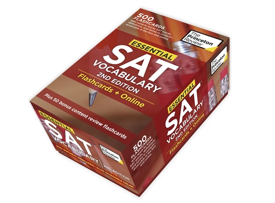 Essential SAT Vocabulary, 2nd Edition: Flashcards + Online: 500 Essential Vocabulary Words to Help Boost Your SAT Score (College Test Preparation) By The Princeton Review Cover Image