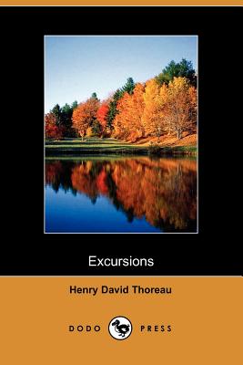 Excursions By Henry David Thoreau Cover Image