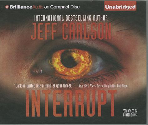 Interrupt (Long Eyes and Other Stories #14) By Jeff Carlson, Hunter Davis (Read by) Cover Image