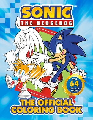 Sonic the Hedgehog: The Official Coloring Book By Penguin Young Readers Licenses Cover Image