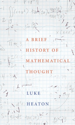 A Brief History of Mathematical Thought Cover Image
