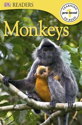 DK Readers L0: Monkeys (DK Readers Pre-Level 1)