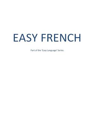 Easy French (Easy Languages #1)