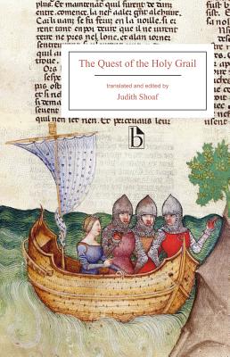 Quest of the Holy Grail By Anonymous, Judith Shoaf (Editor), Judith Shoaf (Translator) Cover Image