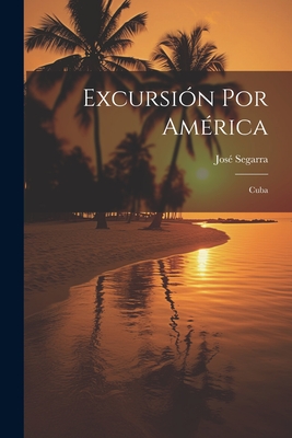 Excursión Por América: Cuba Cover Image