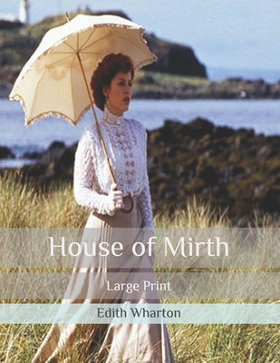 House of Mirth