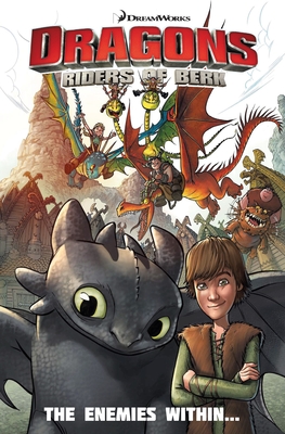Dragons Riders of Berk: The Enemies Within (Dragons: Riders of Berk #2)  (Paperback) | Green Apple Books