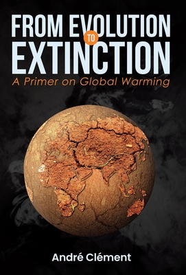 From Evolution to Extinction: A Primer on Global Warming