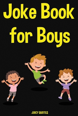 Joke Book for Boys: Funny Jokes for Boys Ages 7-9 & 10-12 (Paperback) |  East Bay Booksellers