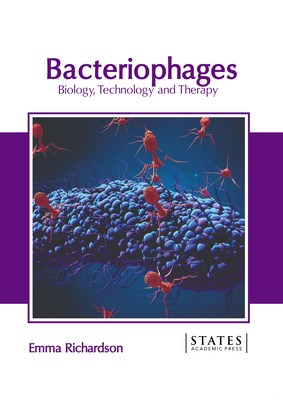 Bacteriophages: Biology, Technology and Therapy Cover Image