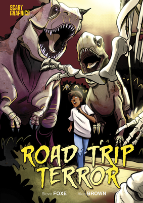 Road Trip Terror By Steve Foxe, Alan Brown (Illustrator) Cover Image