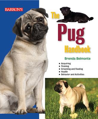 The Pug Handbook (B.E.S. Pet Handbooks)