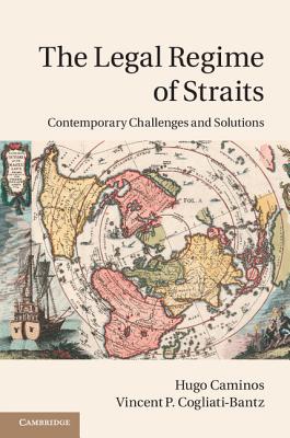 The Legal Regime of Straits: Contemporary Challenges and Solutions