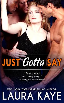 Cover for Just Gotta Say