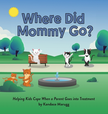 Where Did Mommy Go? Cover Image