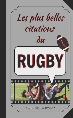 Les plus belles citations du rugby: Inspiration, humour, motivation et spiritualité dans le sport Cover Image