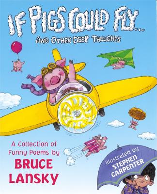 Cover for If Pigs Could Fly... and Other Deep Thoughts