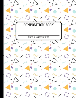 Composition Book Wide Ruled: Trendy 80s Geometric Back to School Writing Notebook for Students and Teachers in 8.5 x 11 Inches Cover Image