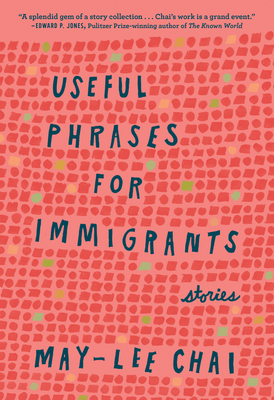 Useful Phrases for Immigrants: Stories (Bakwin Award)