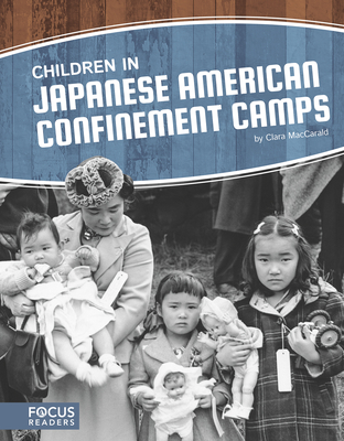Children in Japanese American Confinement Camps Cover Image