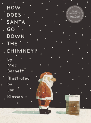 How Does Santa Go Down the Chimney? Cover Image