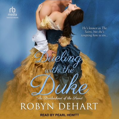Dueling with the Duke By Robyn Dehart, Pearl Hewitt (Read by) Cover Image