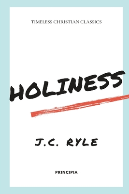 Holiness By J. C. Ryle Cover Image
